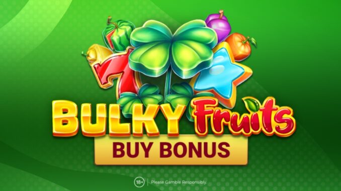 Bulky Fruits Buy Bonus Slot